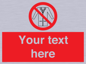 Custom No Lab Coats Sign